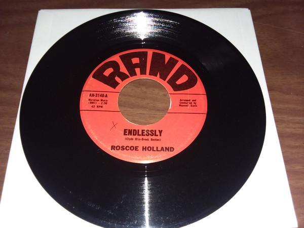 Roscoe Holland - Endlessly / Troubles, Troubles, Troubles