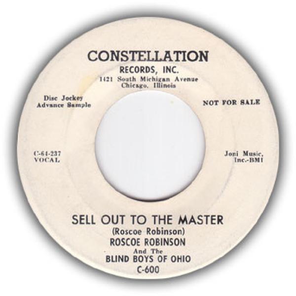 Roscoe Robinson And The Blind Boys Of Ohio - Sell Out To The Master