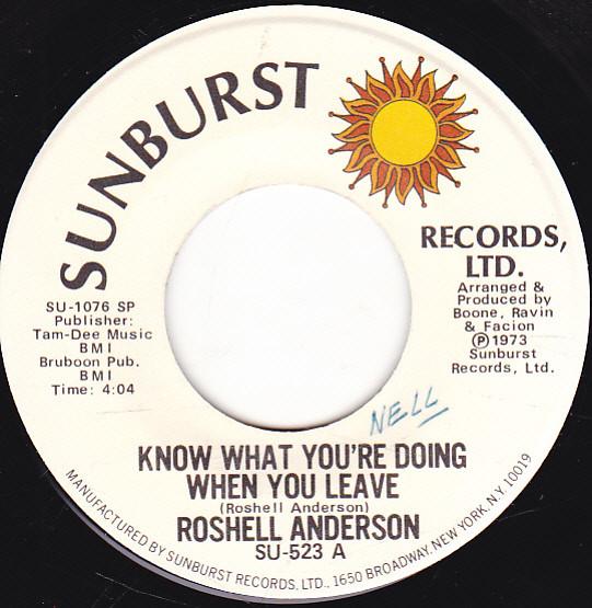 Roshell Anderson, Jesse Boone & The Astros - Know What You're Doing When You Leave / No Particular One