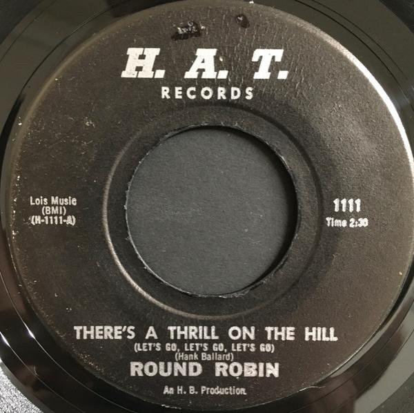 Round Robin, Roundmen - There's A Thrill On The Hill / Ben-A-Mi