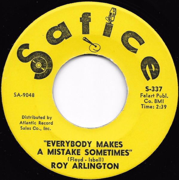 Roy Arlington - Everybody Makes A Mistake Sometimes / That's Good Enough