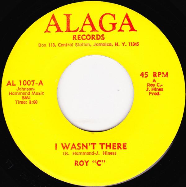 Roy C. Hammond - I Wasn't There / Those Days Are Gone