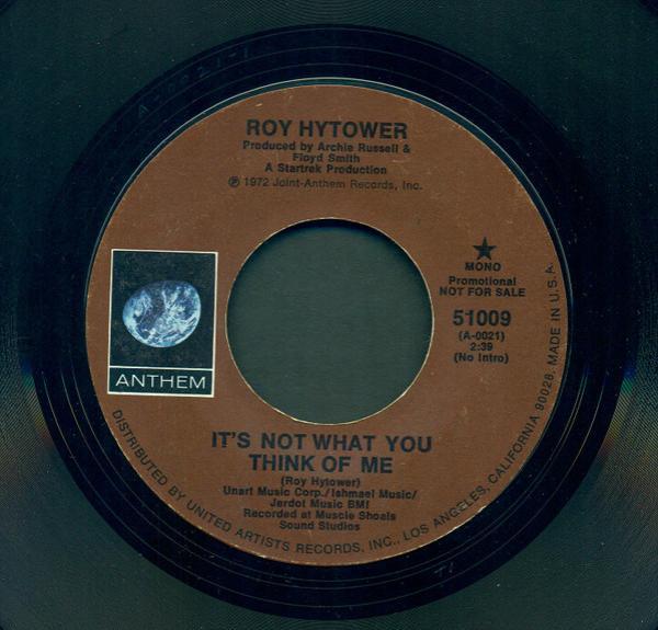 Roy Hytower - It's Not What You Think Of Me / I'm In Your Corner
