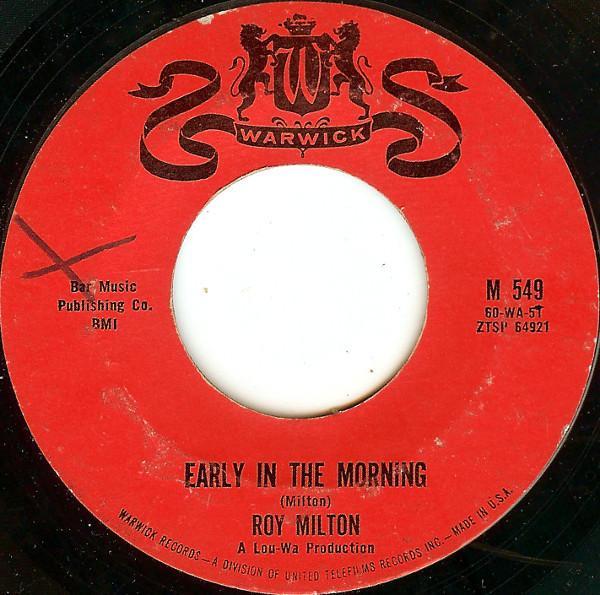 Roy Milton - Early In The Morning