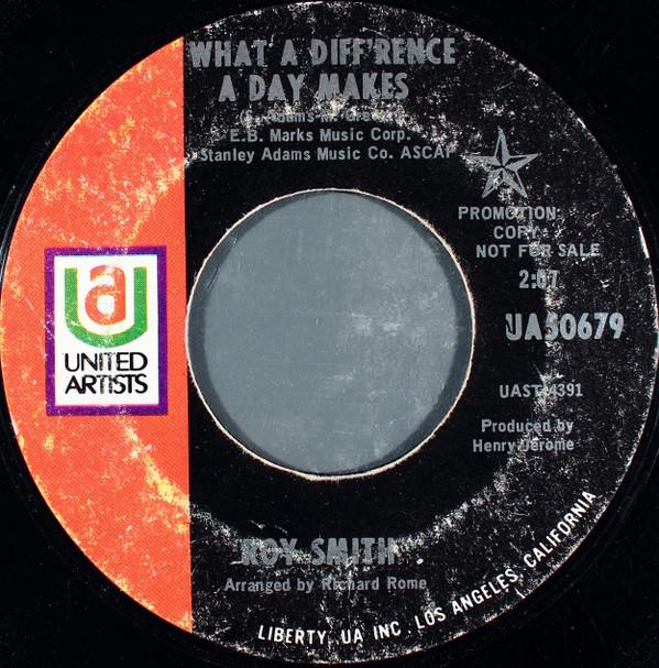 Roy Smith - What A Diff'rence A Day Makes