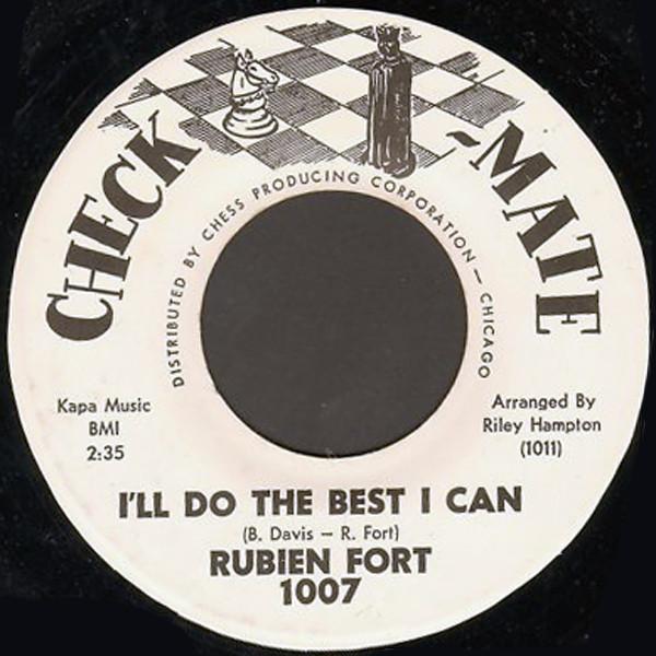Ruben Fort - I'll Do The Best I Can / Nobody