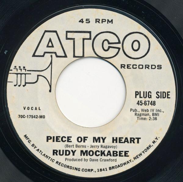 Rudy Mockabee - Piece Of My Heart