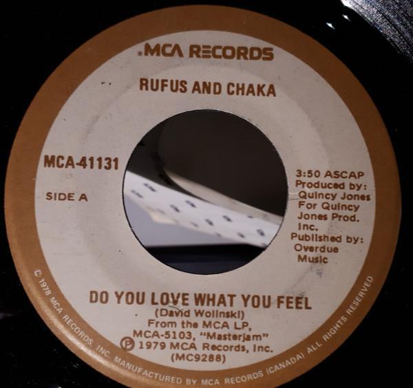 Rufus & Chaka Khan, Rufus - Do You Love What You Feel / Dancin' Mood