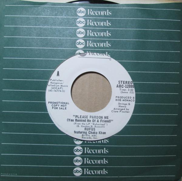 Rufus & Chaka Khan - Please Pardon Me (You Remind Me Of A Friend)