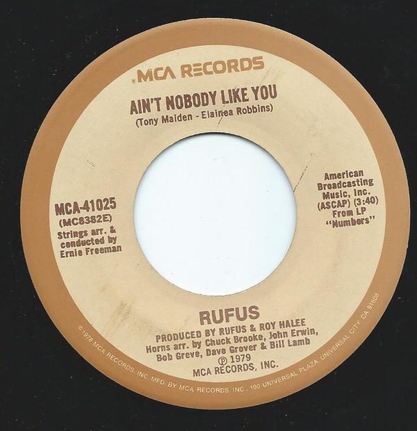 Rufus - Ain't Nobody Like You
