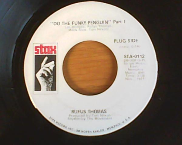 Rufus Thomas - Do The Funky Penguin