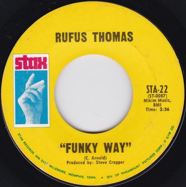 Rufus Thomas - Funky Way