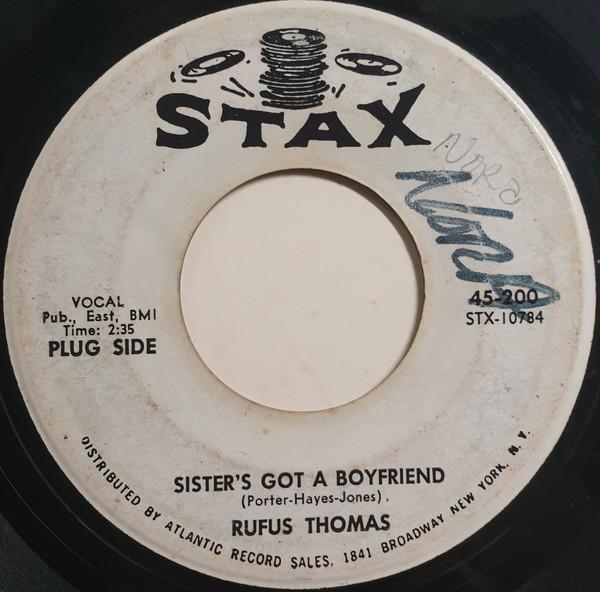 Rufus Thomas - Sister's Got A Boyfriend / Talkin' Bout True Love