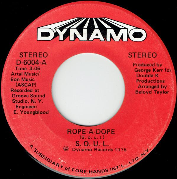 S.O.U.L. - Rope-A-Dope / I Need Somebody To Love