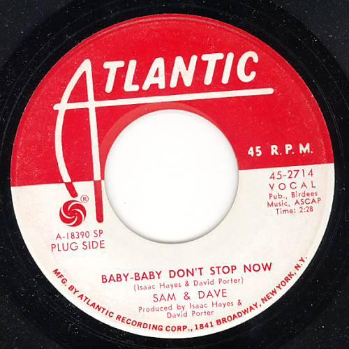 Sam & Dave - Baby-Baby Don't Stop Now