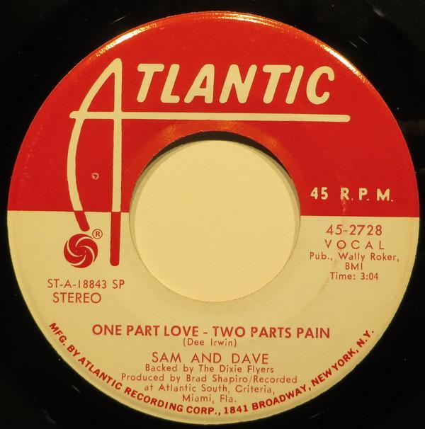 Sam & Dave - One Part Love-Two Parts Pain