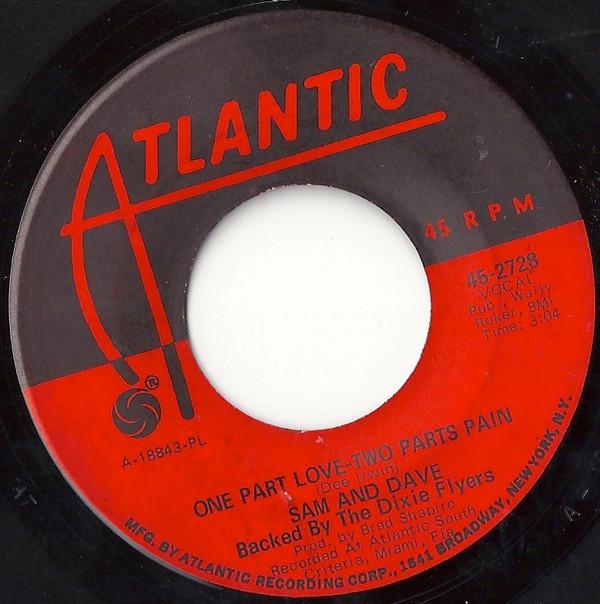 Sam & Dave - One Part Love-Two Parts Pain