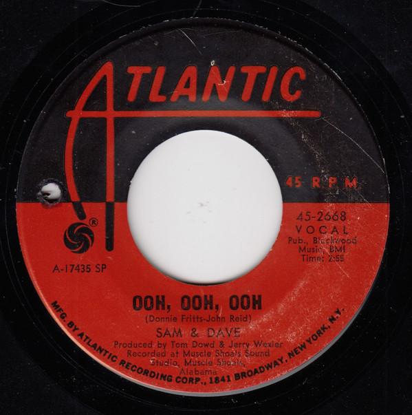 Sam & Dave - Ooh, Ooh, Ooh / Holdin' On