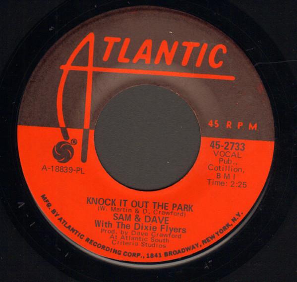 Sam & Dave, The Dixie Flyers - Knock It Out The Park