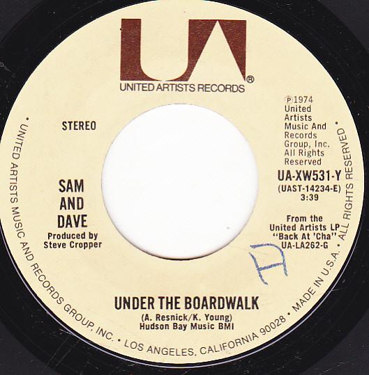 Sam & Dave - Under The Boardwalk