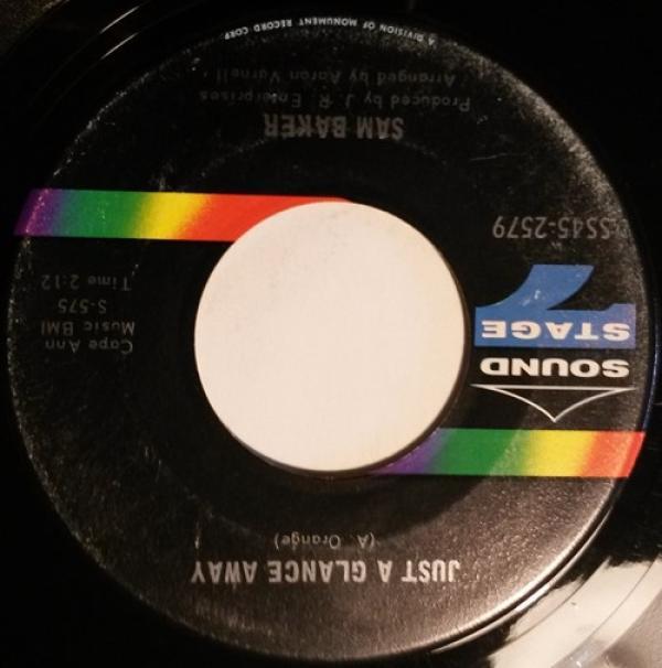 Sam Baker - Just A Glance Away / Safe In The Arms Of Love