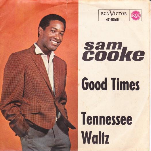 Sam Cooke - Good Times
