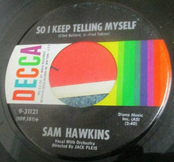 Sam Hawkins - So I Keep Telling Myself