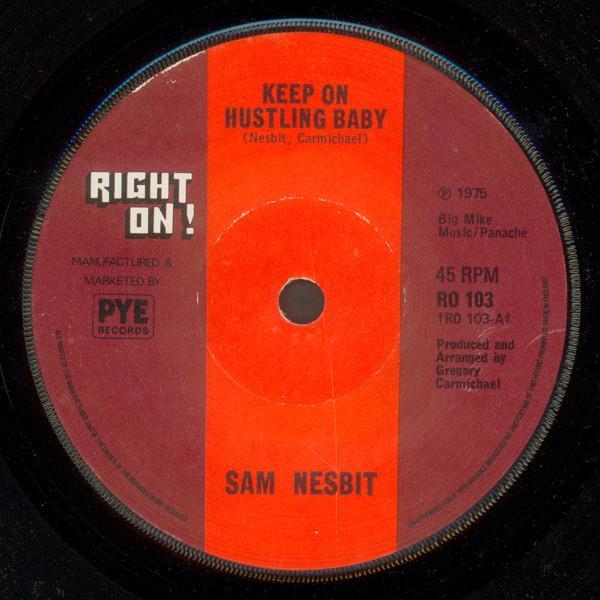 Sam Nesbit - Keep On Hustling Baby
