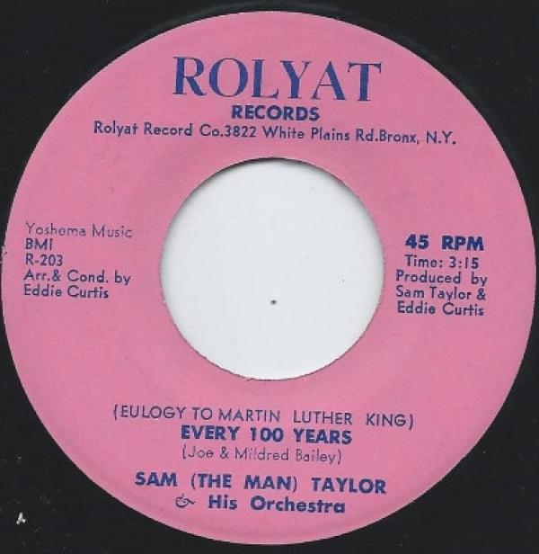 Sam Taylor And His Orchestra - Every 100 Years (Eulogy To Martin Luther King)