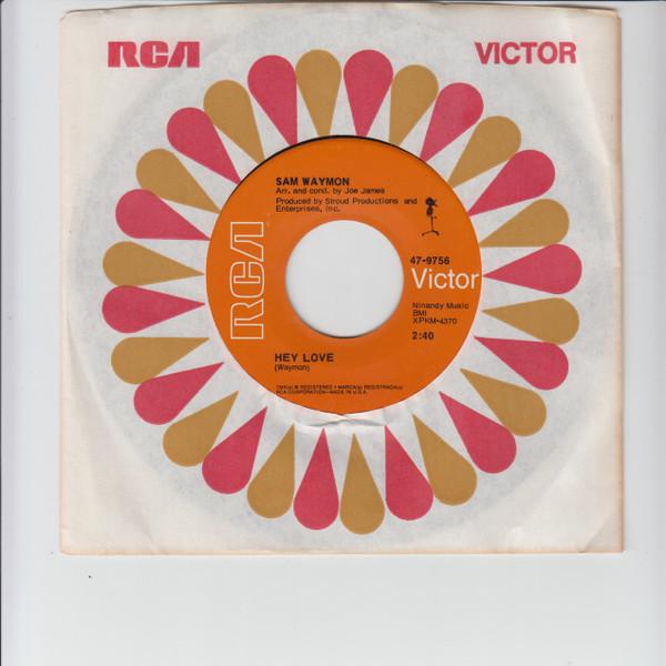 Sam Waymon - Hey Love / Lonely For My Baby