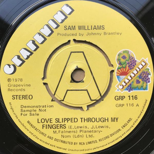 Sam Williams (5), Towanda Barnes - Love Slipped Through My Fingers / You Don't Mean It