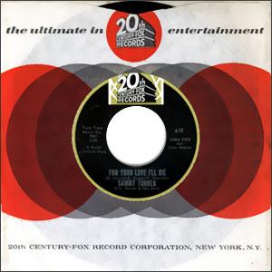 Sammy Turner - For Your Love I'll Die / The House I Live In