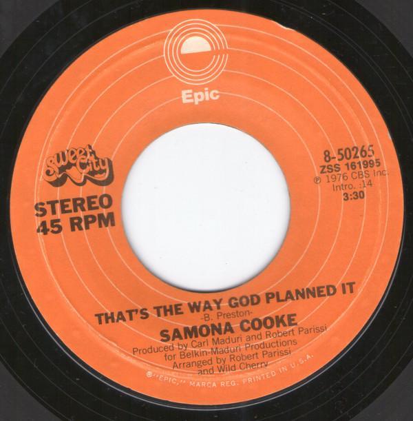 Samona Cooke - That's The Way God Planned It / Gonna Find You