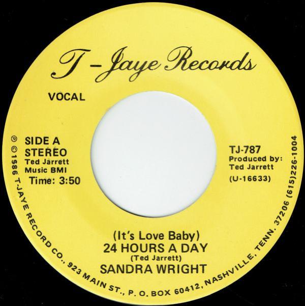 Sandra Wright - (It's Love Baby) 24 Hours A Day