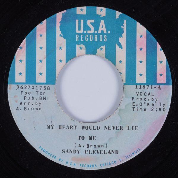 Sandy Cleveland - My Heart Would Never Lie