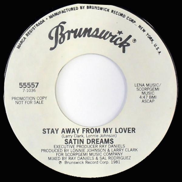 Satin Dream - Stay Away From My Lover