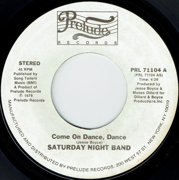 Saturday Night Band - Come On Dance, Dance