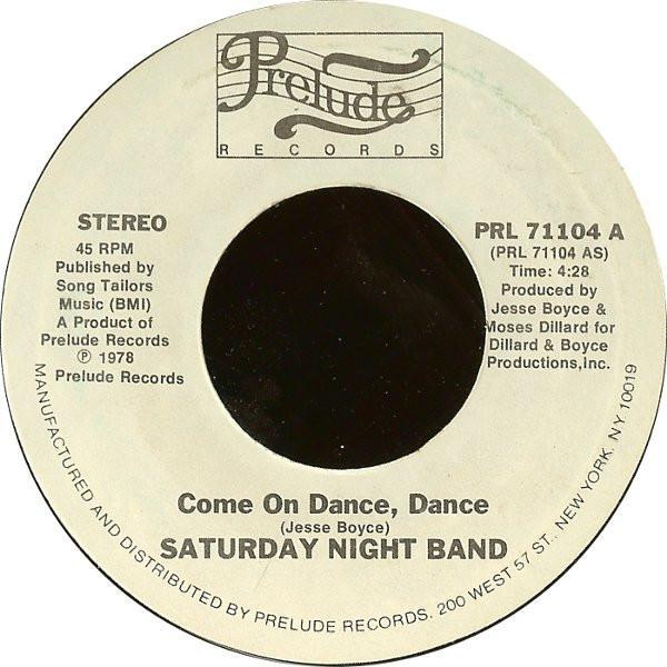 Saturday Night Band - Come On Dance, Dance