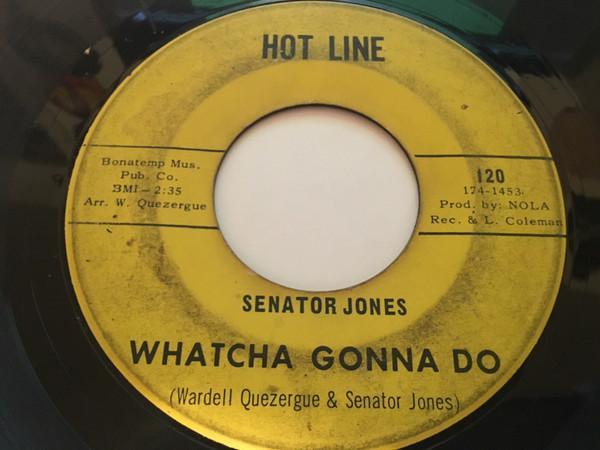 Senator Jones - Whatcha Gonna Do / Boston Fleet