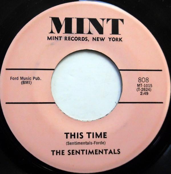 Sentimentals - This Time / I Want To Love You