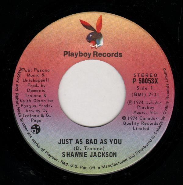 Shawne Jackson - Just As Bad As You