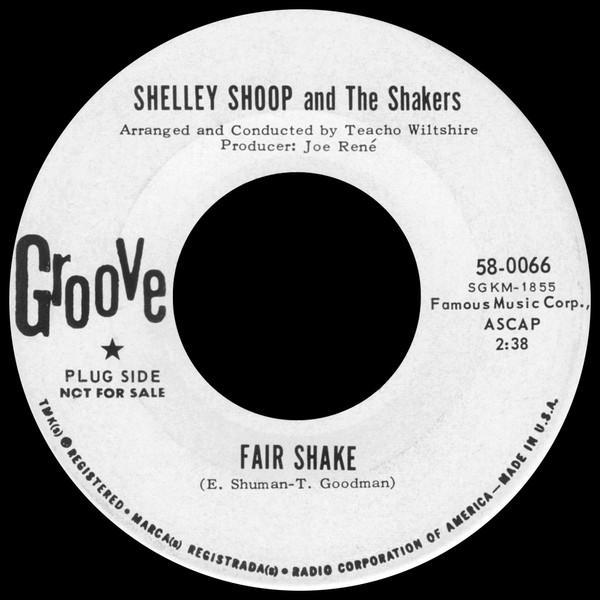 Shelley Shoop And The Shakers - Fair Shake