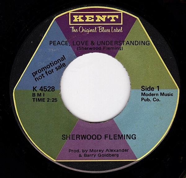Sherwood Fleming - Peace, Love & Understanding