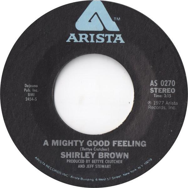 Shirley Brown - A Mighty Good Feeling / Long On Lovin'