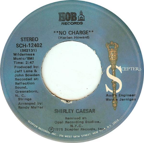 Shirley Caesar - No Charge