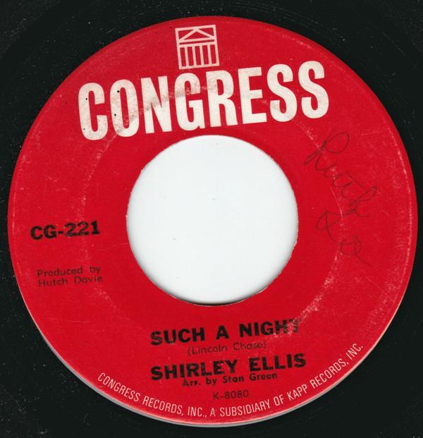 Shirley Ellis - Such A Night / Bring It On Home To Me