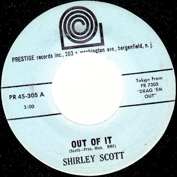 Shirley Scott - Out Of It / The Second Time Around