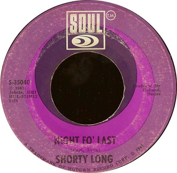 Shorty Long (2) - Night Fo' Last