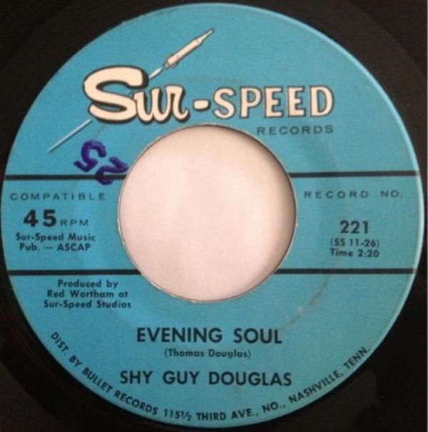 Shy Guy Douglas - Evening Soul / Haulin