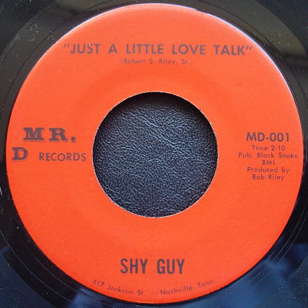 Shy Guy Douglas - Just A Little Love Talk / Gimme Some